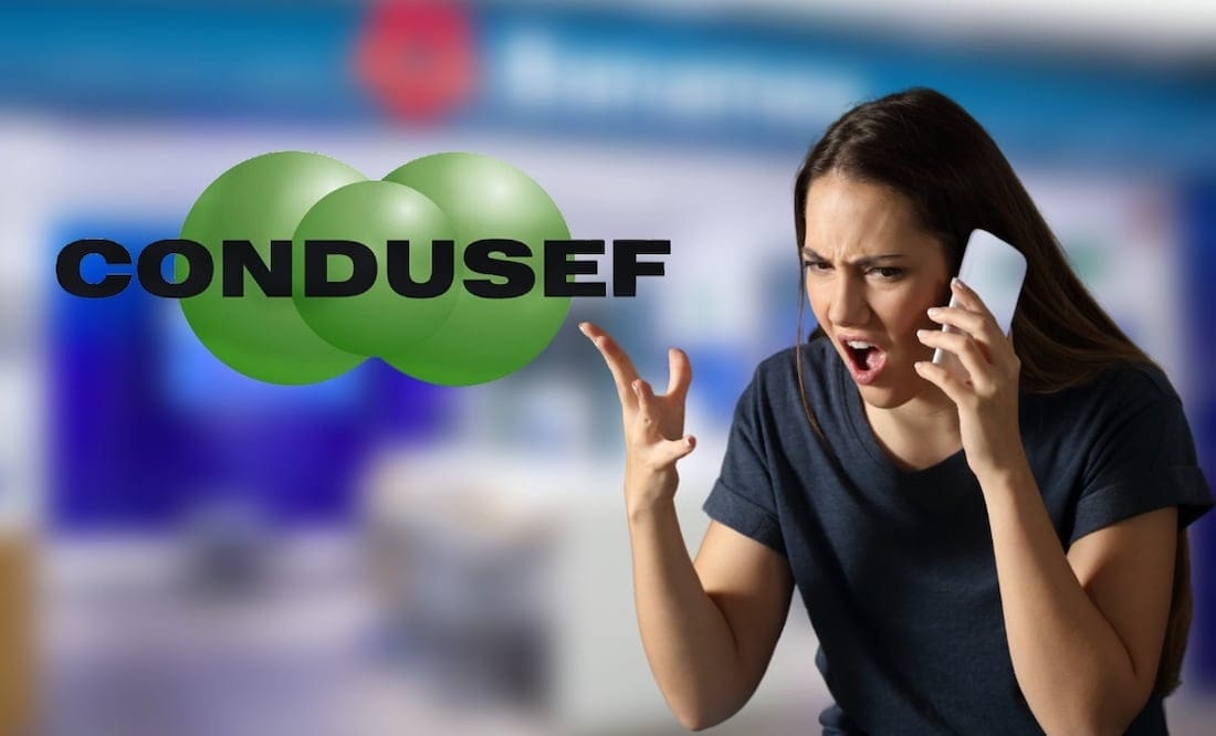 ”¿Mi banco hizo qué?”: Las 5 quejas más comunes ante CONDUSEF