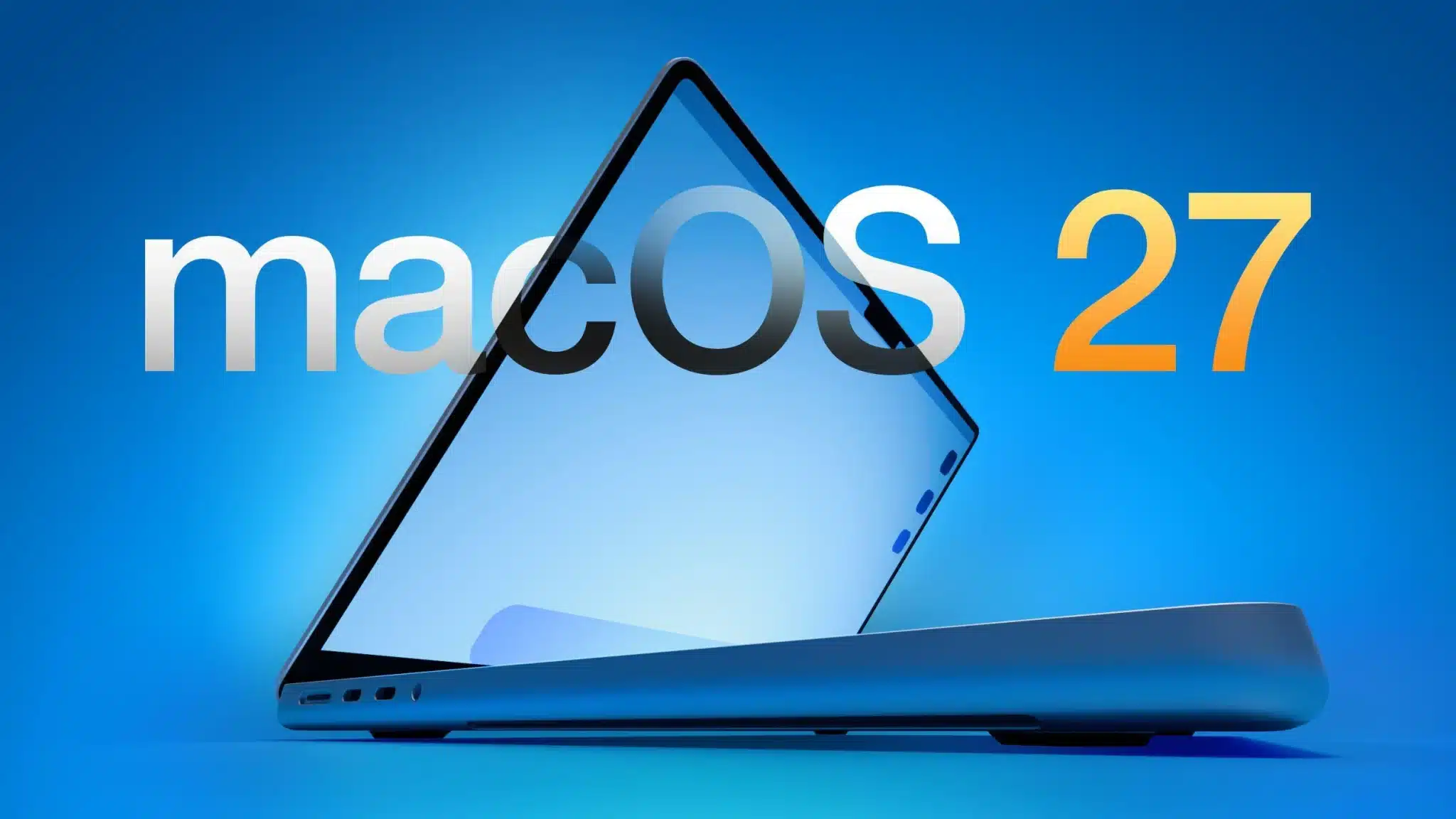 Cuáles son los Mac que no podrán actualizar a macOS 27 y qué significa para sus usuarios